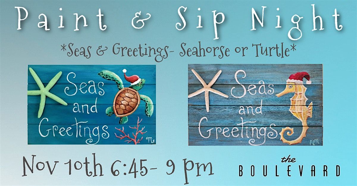 Seas and Greetings Paint Night