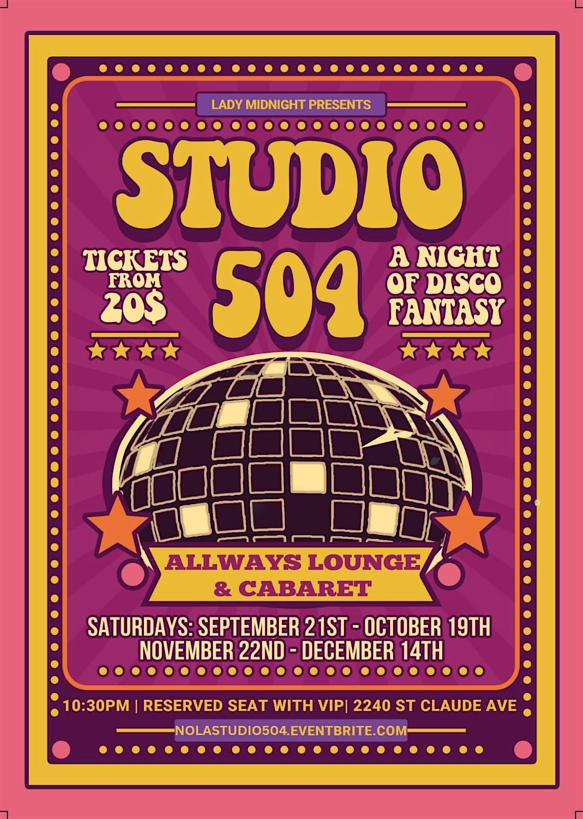 Studio 504: A Night of Disco fantasy @ The Allways