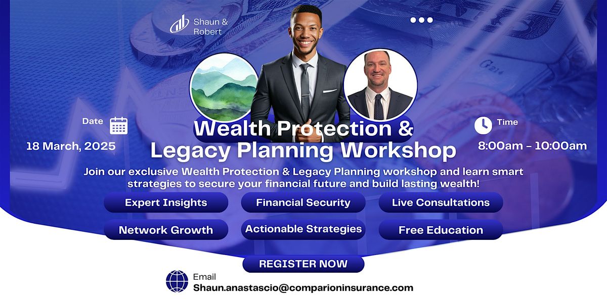 Wealth Protection & Legacy Planning Workshop