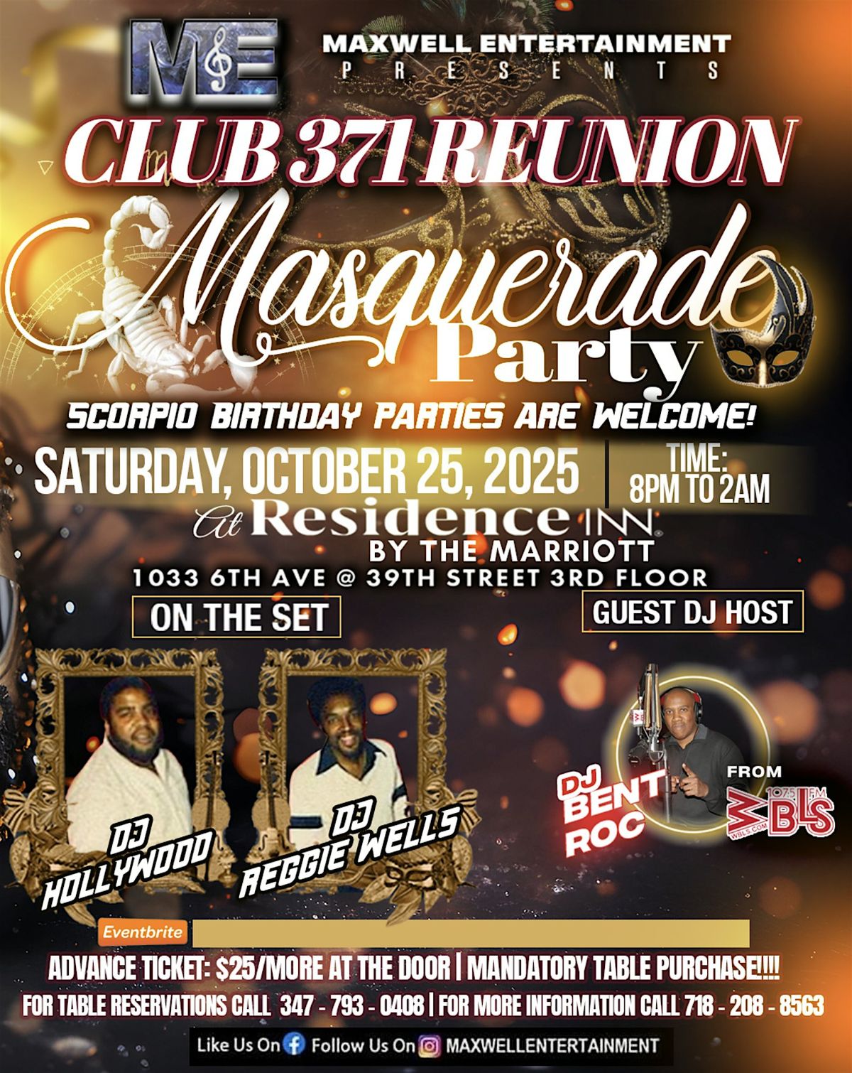 MAXWELL ENTERTAINMENT PRESENTS THE CLUB 371 REUNION\/MASQUERADE\/SCORPIO PART