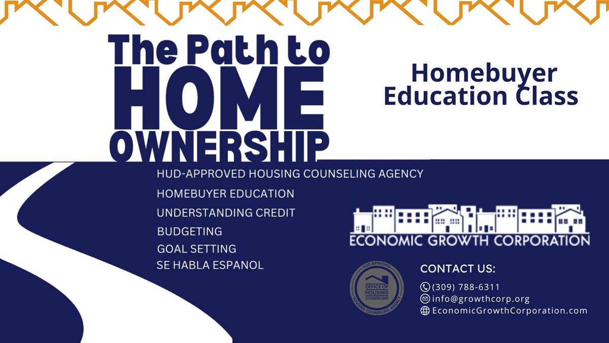 2024 Homebuyer Education Class  | The Path to Homeownership