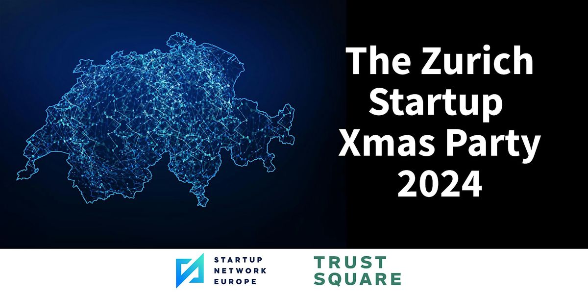 The Zurich Startup Xmas Party 2024