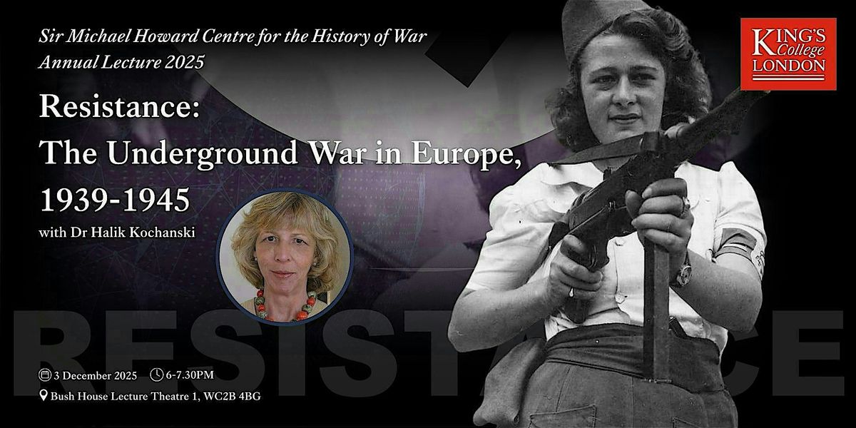 Sir Michael Howard Centre for the History of War Annual Lecture 2025