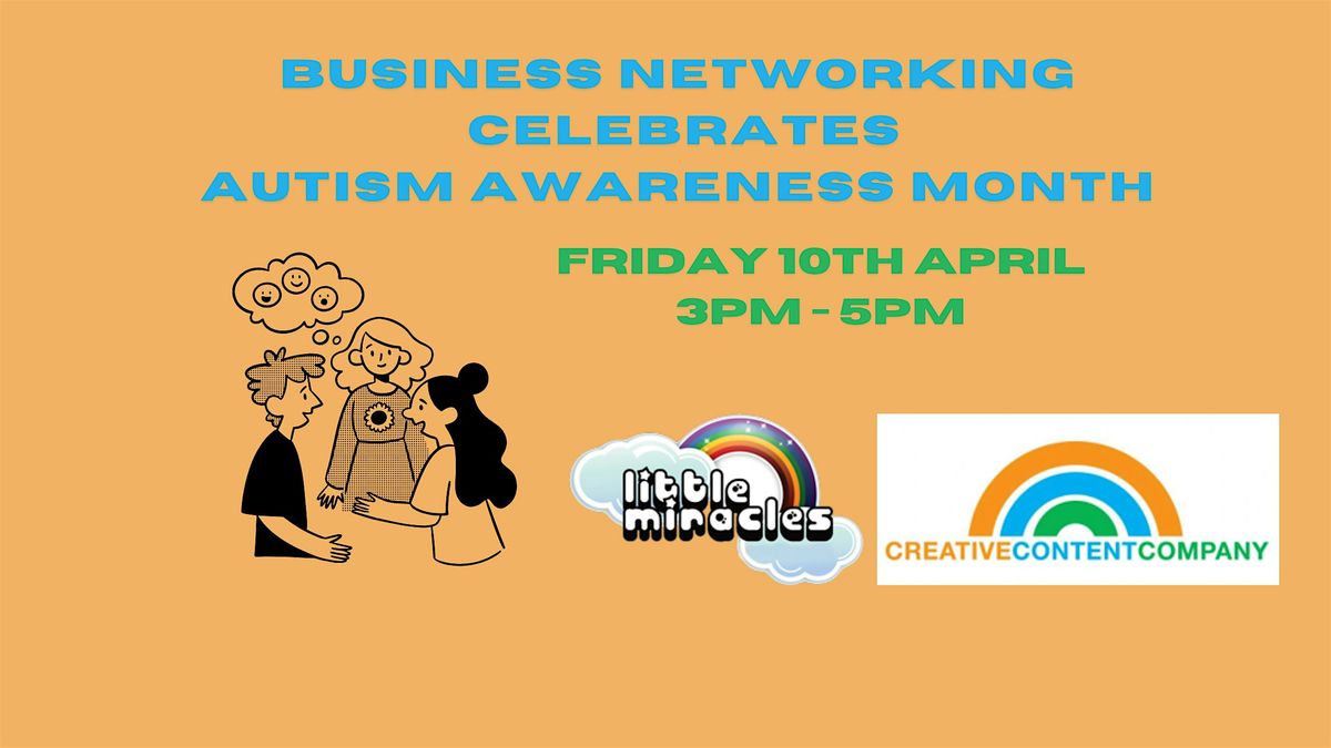 Business Networking Celebrates Autism Awareness Month