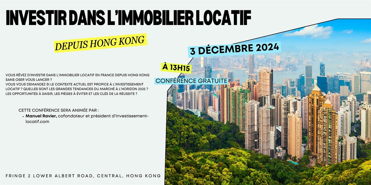 Investir dans l\u2019immobilier locatif en France depuis Hong Kong !