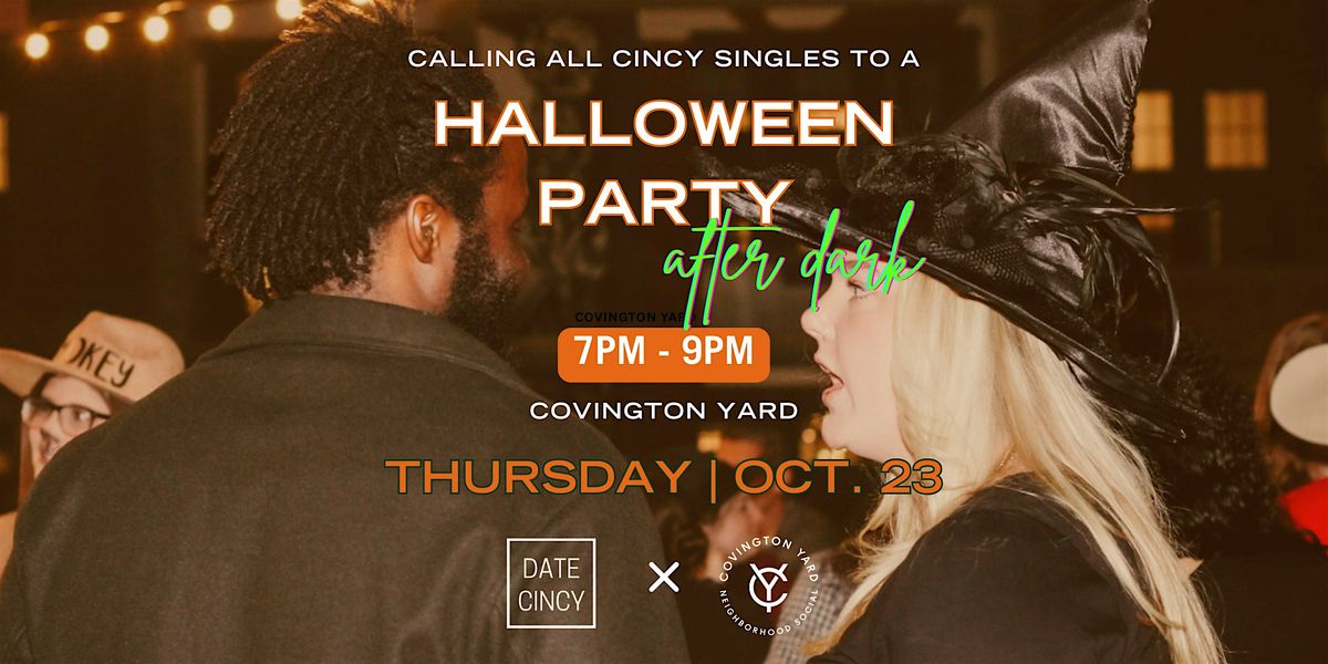 Halloween Singles Party at Covington Yard