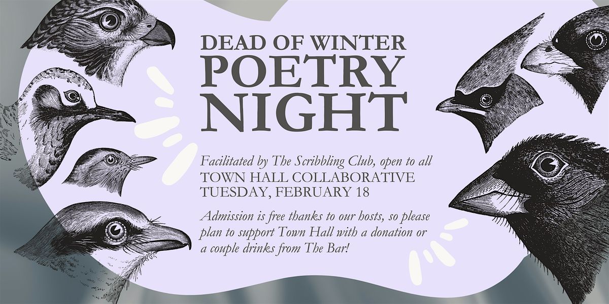 Dead of Winter Poetry Night