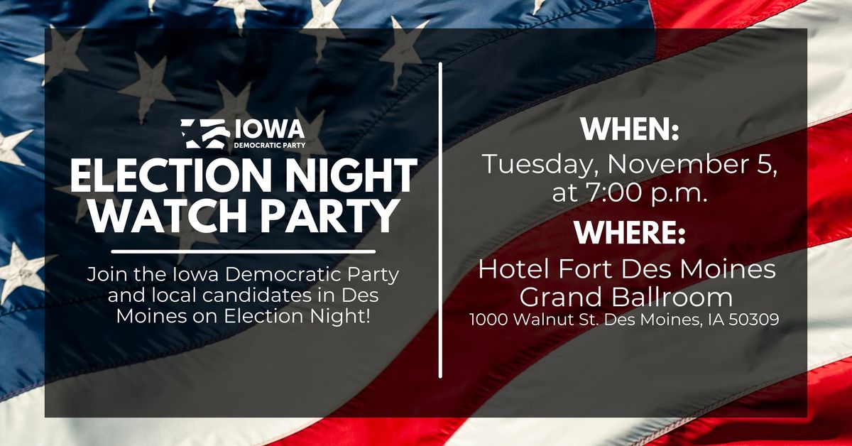 Election Night Watch Party