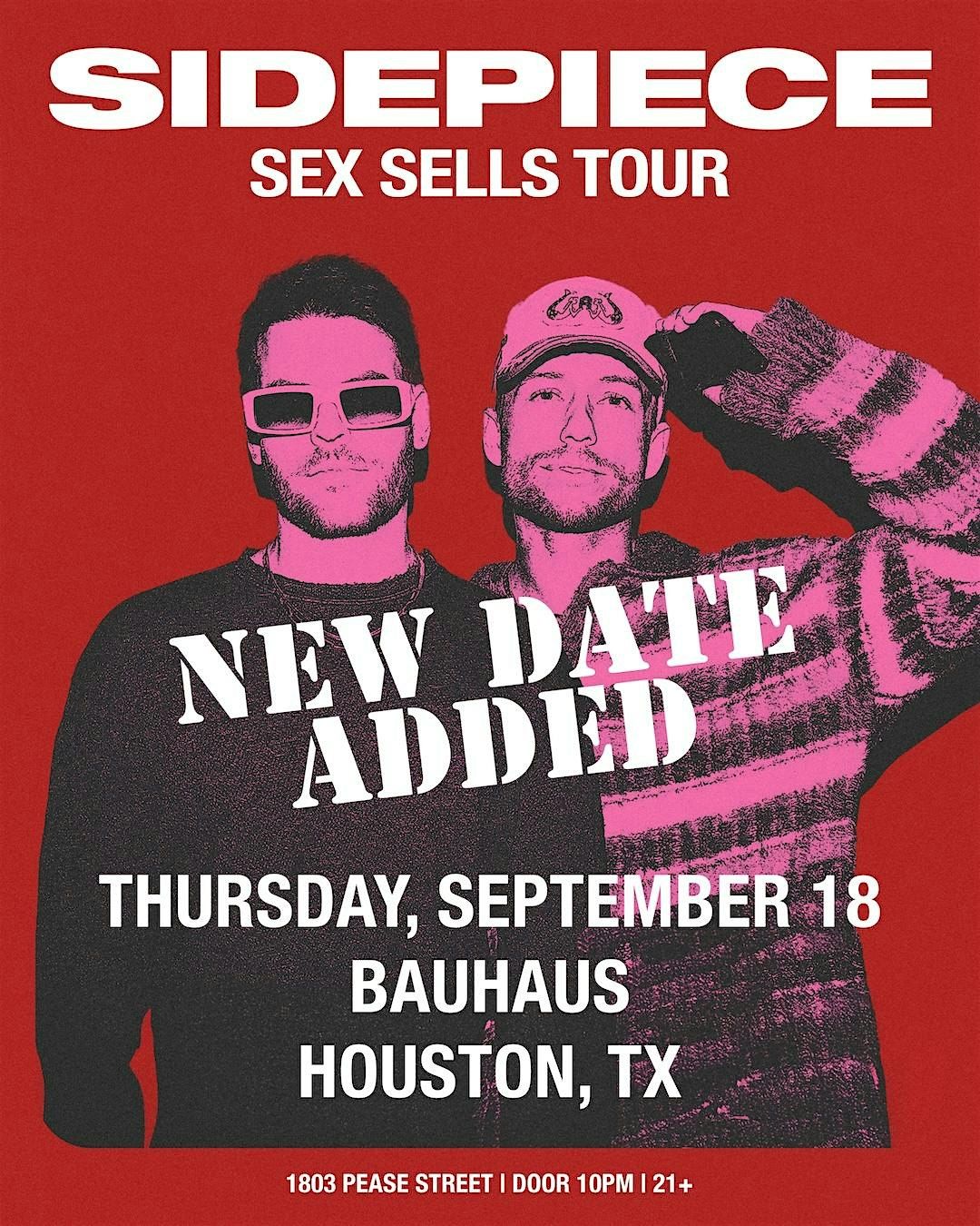 SIDEPIECE (Set Time 11:30PM) @ Bauhaus Houston (Thursday Night Special)
