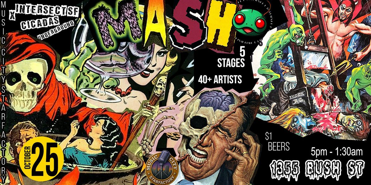 MASH | HALLOWEEN FESTIVAL | 40+ ARTISTS