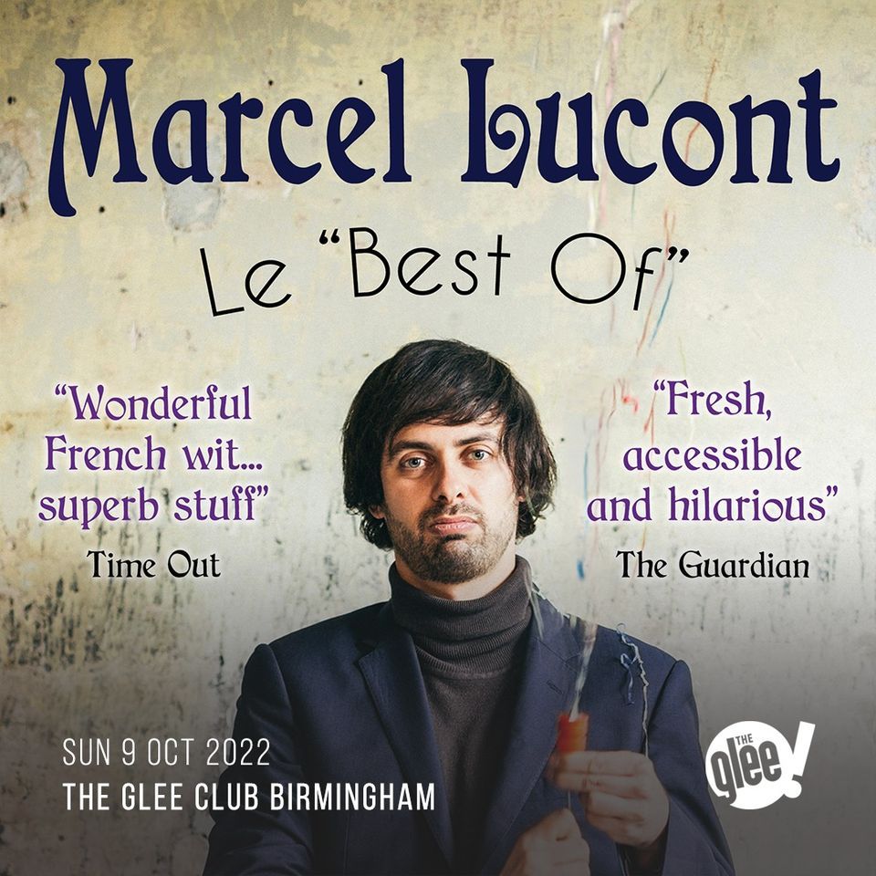 Marcel Lucont: Le "Best Of" - Birmingham