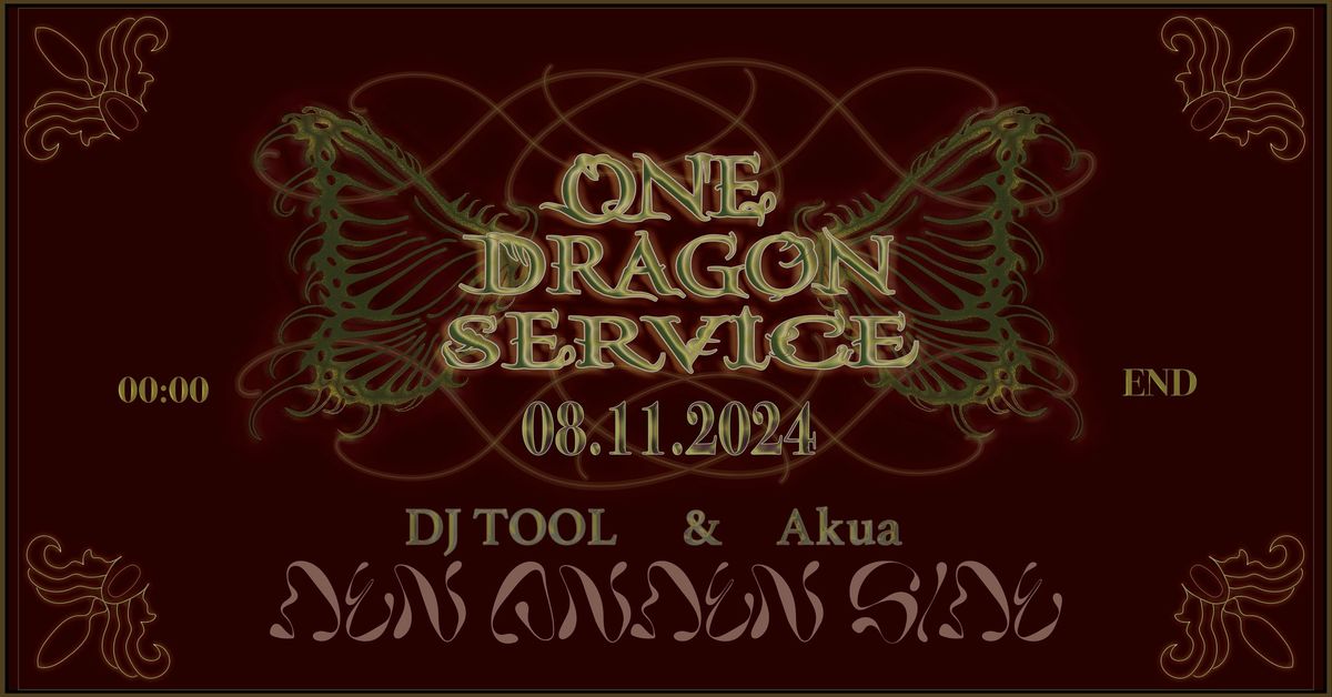 One Dragon Service w\/ Akua @ Den Anden Side