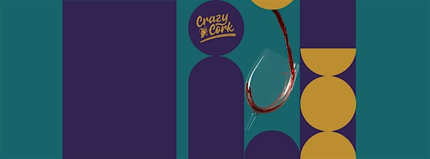 Inaugural Crazy Cork Wine Dinner