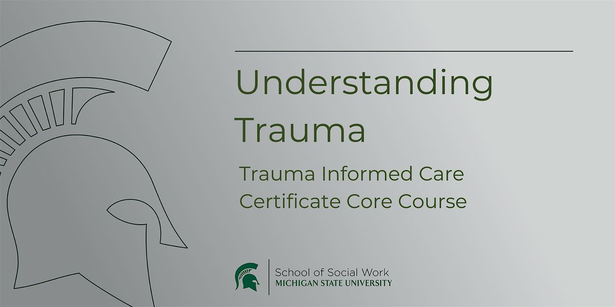 Understanding Trauma