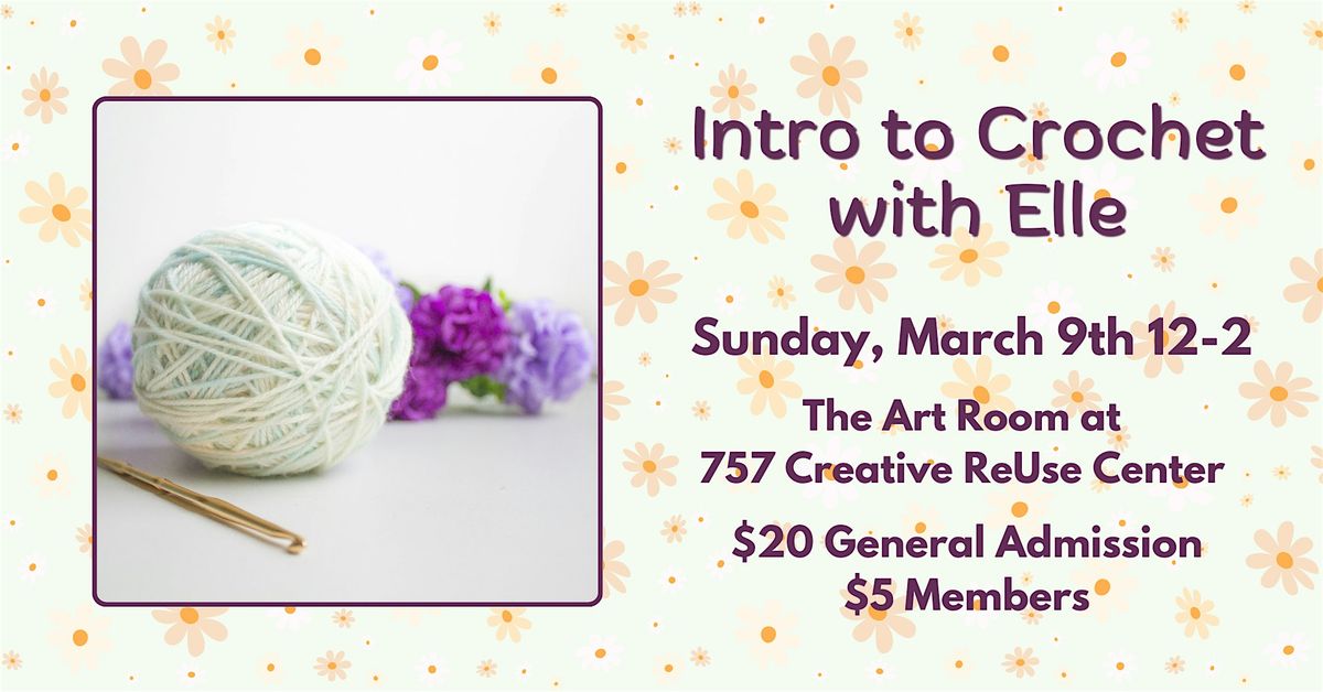 Intro to Crochet with Elle