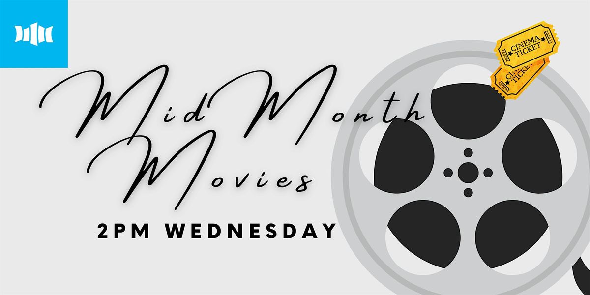 Mid Month Movies at Ulladulla Library