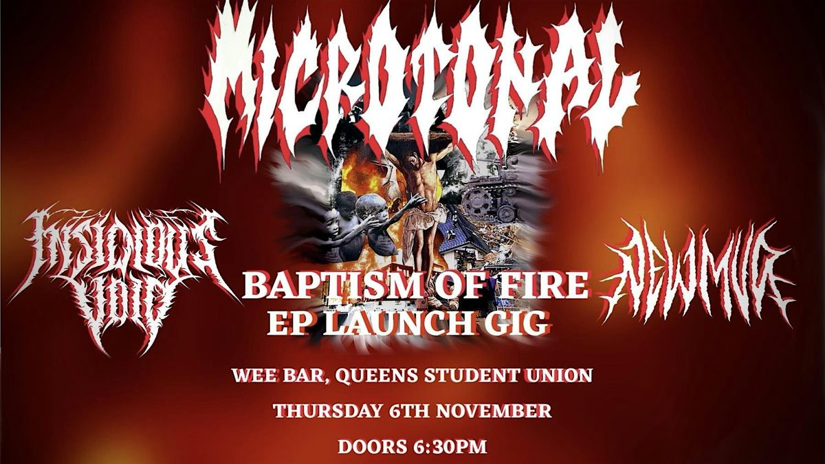 Microtonal: \u201cBaptism of Fire\u201d EP Launch