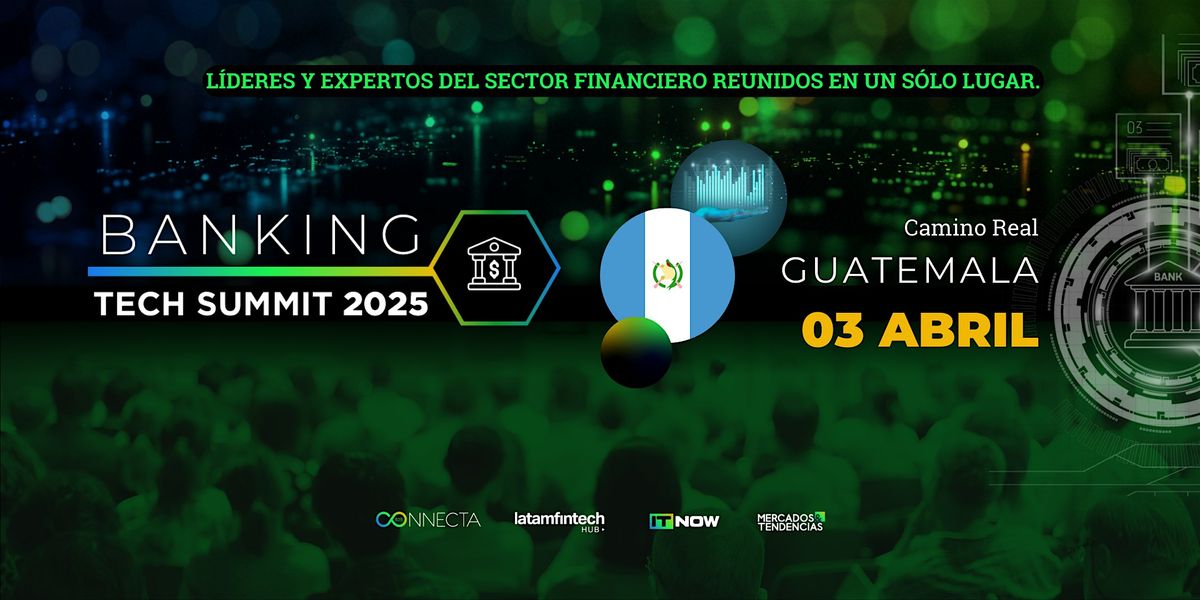 Banking Tech Summit Guatemala