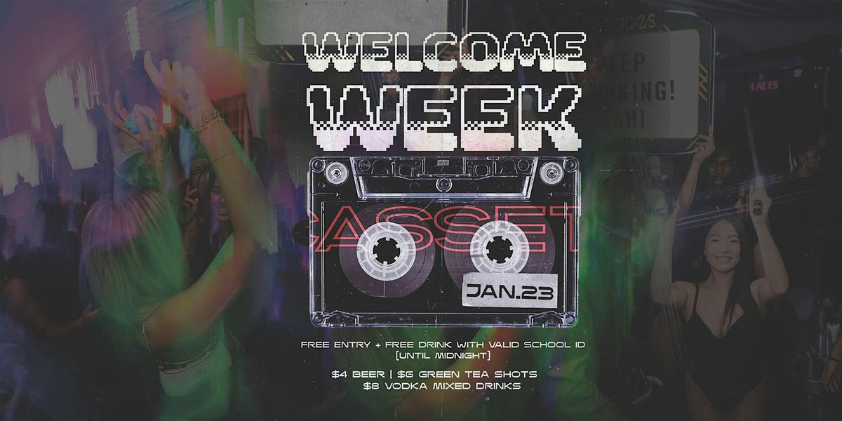 Welcome Week @ Decades 1.23.25 #Round2