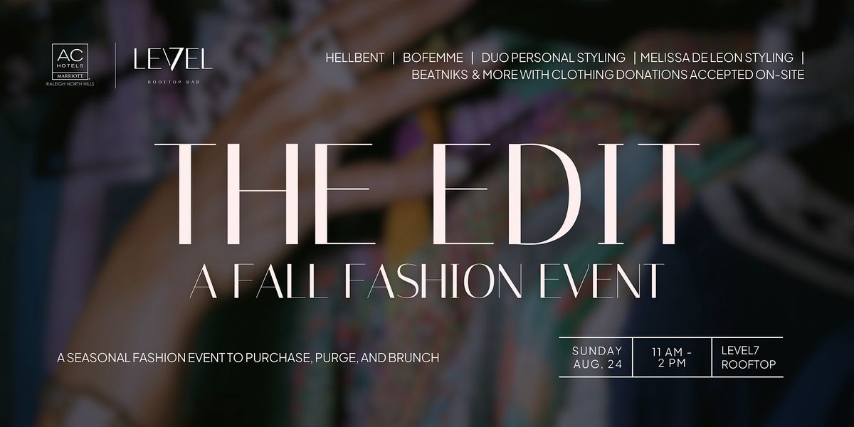 The Edit: A Fall Fashion Event