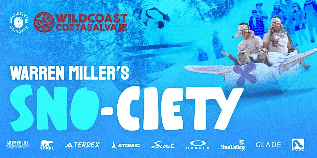 San Diego, CA - Warren Miller's "SNO-CIETY" - 7:30 PM