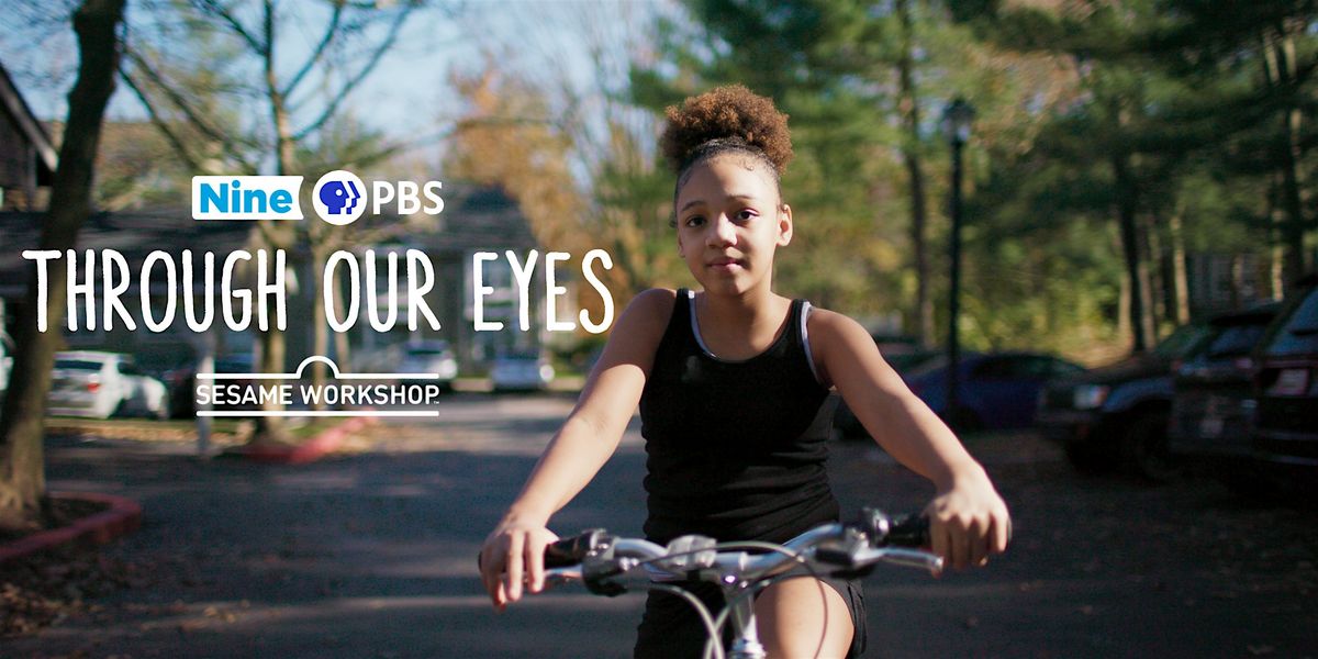 Through Our Eyes: A Nine PBS Screening