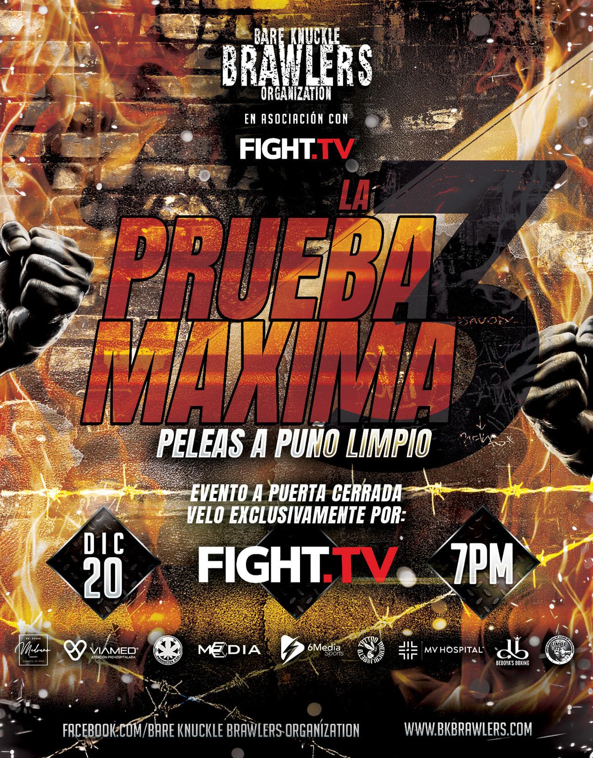 Bare Knuckle Brawlers Organizati\u00f3n "La Prueba Maxima 3"