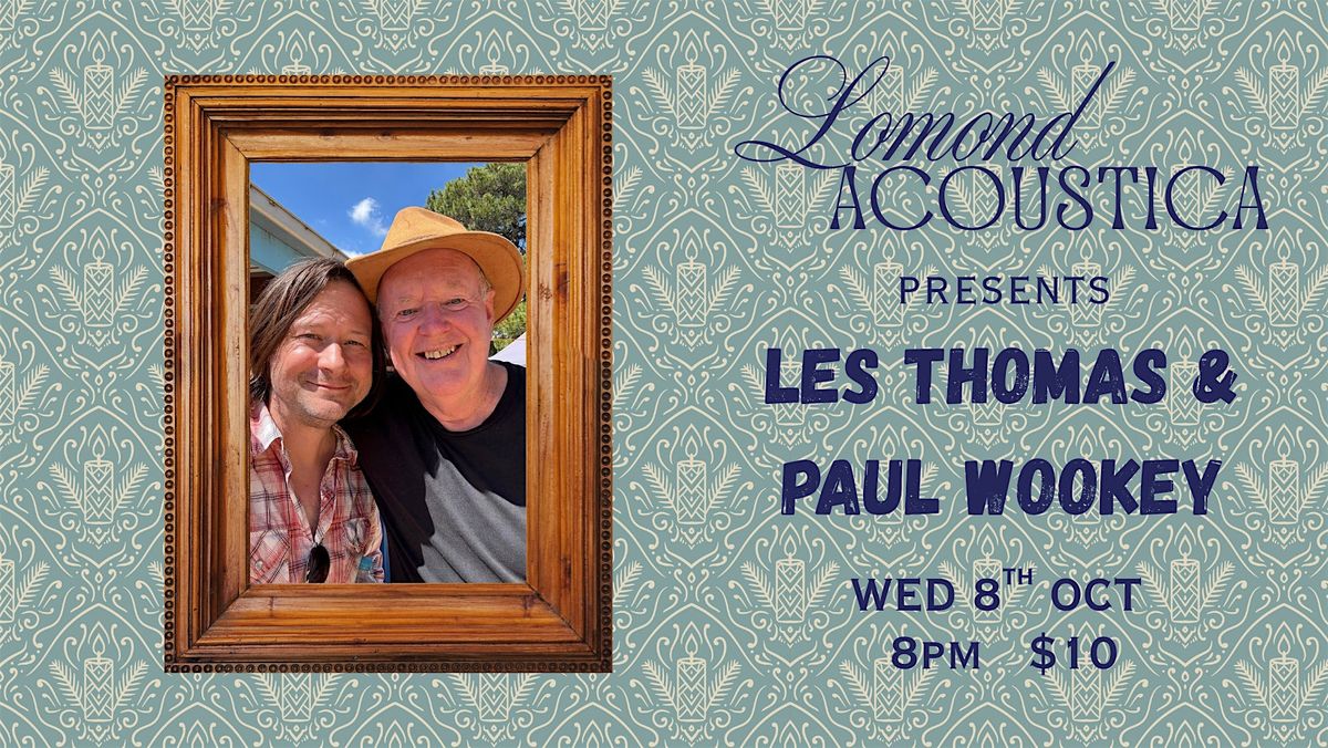 Les Thomas & Paul Wookey at The Lomond Hotel.