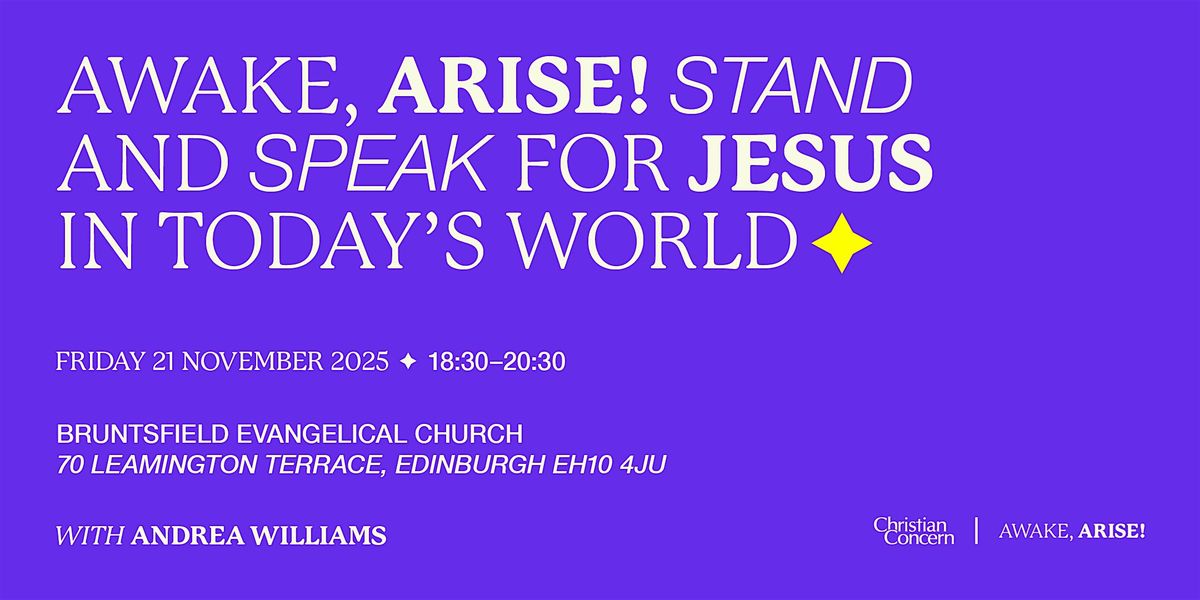 Awake, Arise! Edinburgh