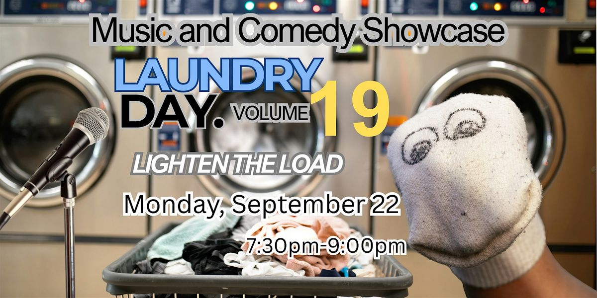 Laundry Day. Mondays