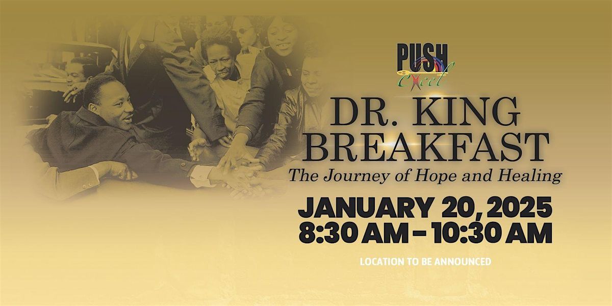 Dr. Martin Luther King, Jr. 2025 Breakfast