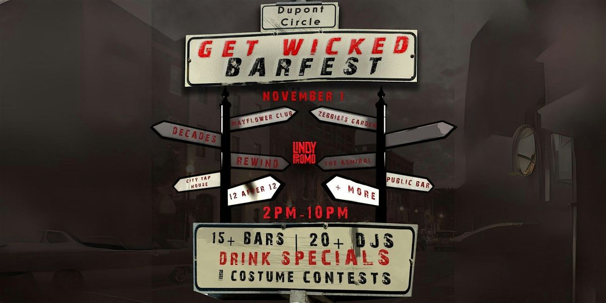 GET WICKED BAR FEST HALLOWEEN BAR CRAWL 11\/1