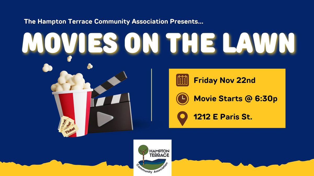 Hampton Terrace: Movie on the Lawn