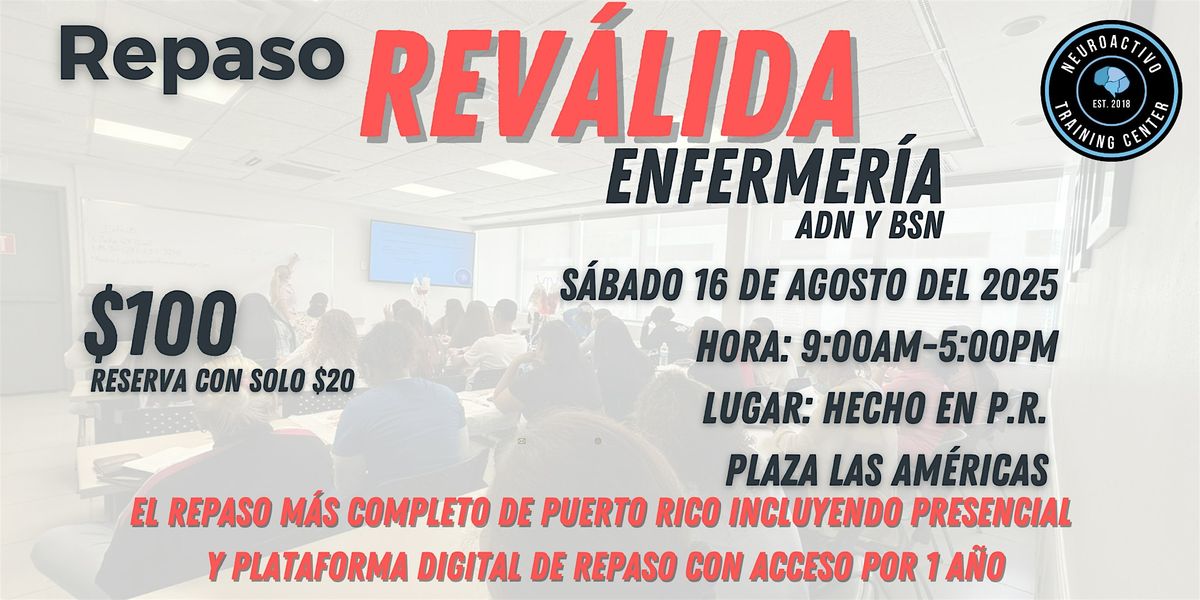 REPASO DE REV\u00c1LIDA DE ENFERMER\u00cdA | ADN y BSN en San Juan