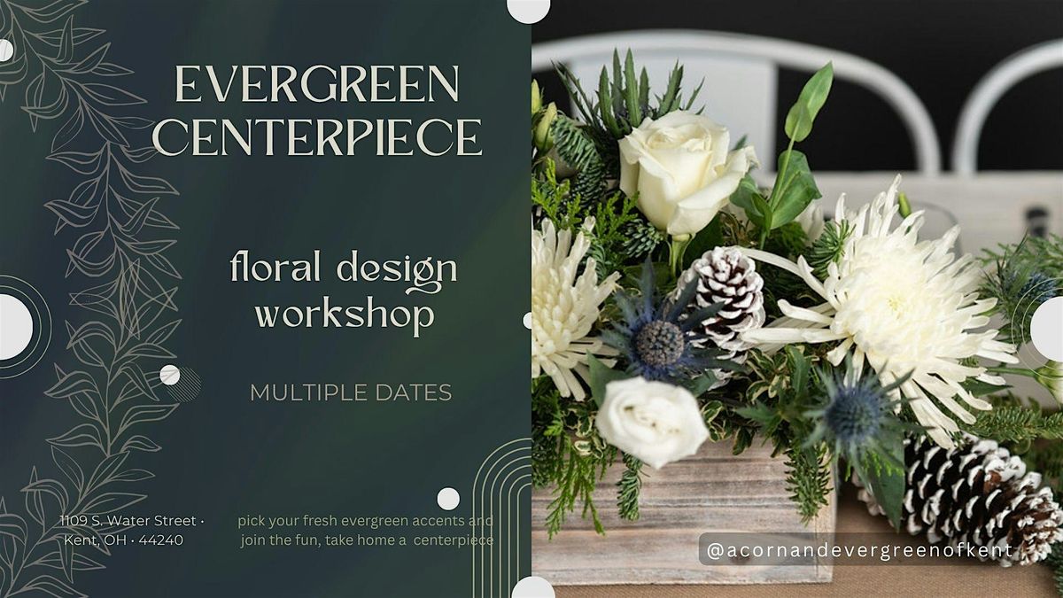 Evergreen Centerpiece