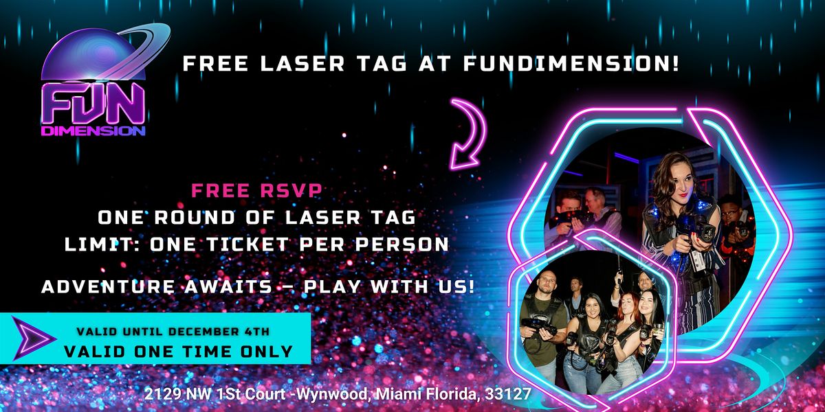 Free Laser Tag at FunDimension in November!