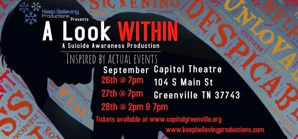 "A Look Within" (A Suicide Awareness Drama)