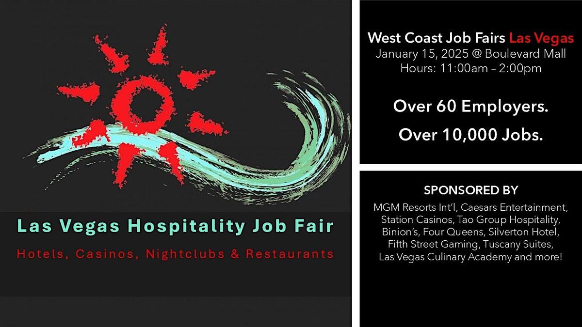 Las Vegas Hospitality Job Fair.  Hotels, Casinos, Nightclubs & Restaurants