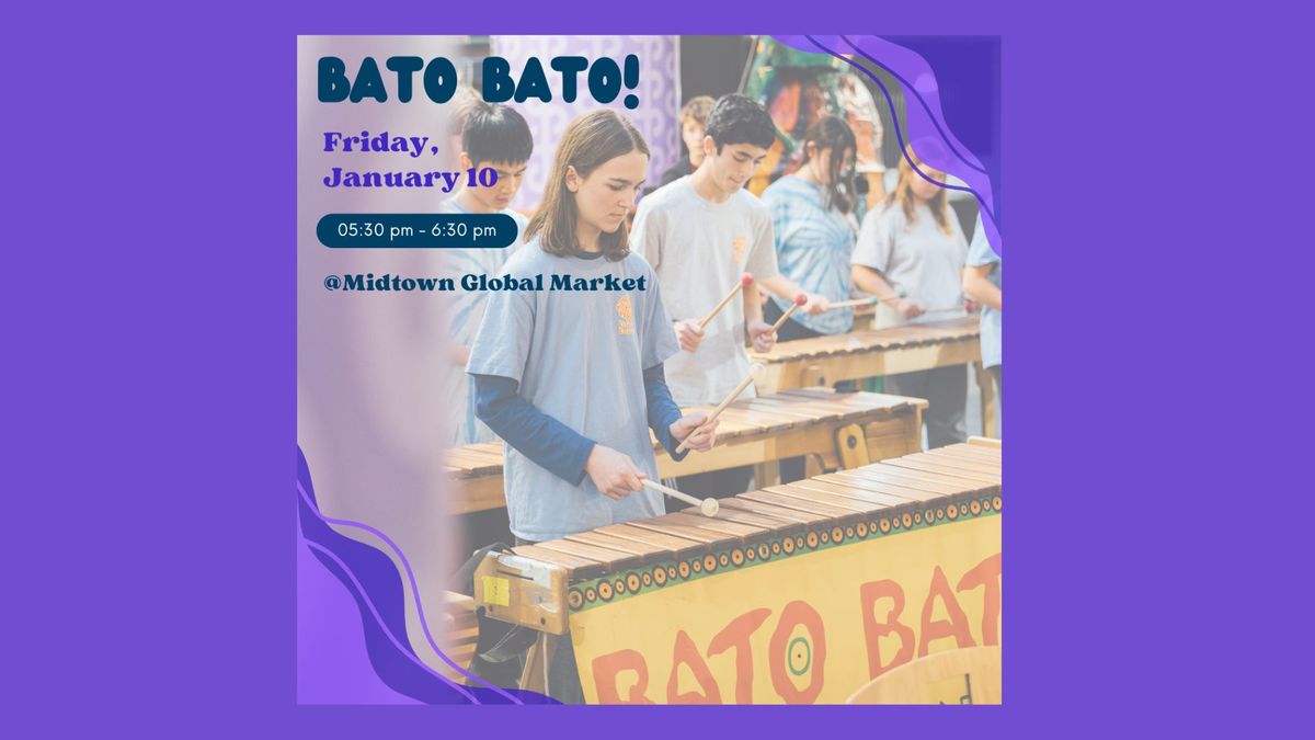 Bato Bato! at Midtown Global Market