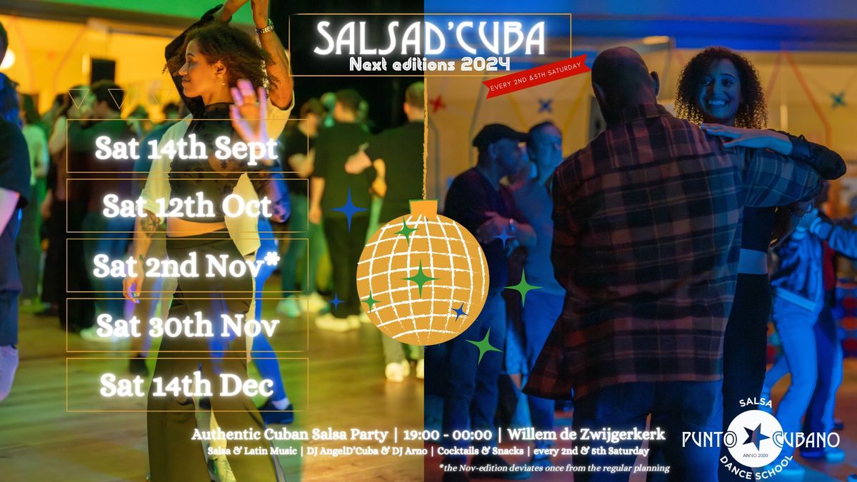 SalsaD'Cuba - Saturday 12th October - Amsterdam