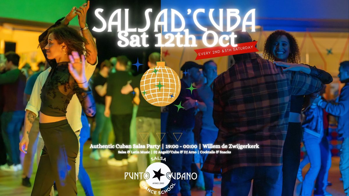 SalsaD'Cuba - Saturday 12th October - Amsterdam