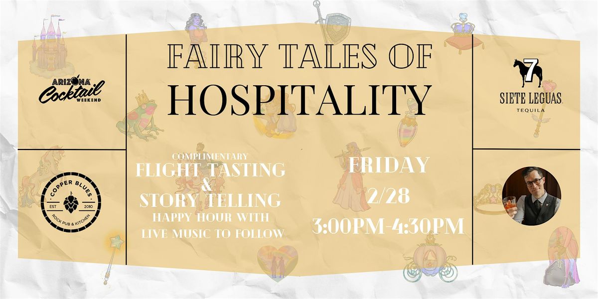 Fairy Tales of Hospitality with Siete Leguas & Copper Blues