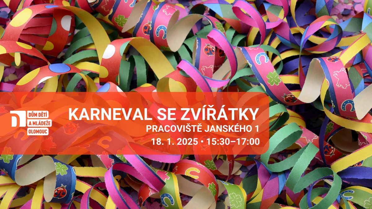 Karneval se zv\u00ed\u0159\u00e1tky | DDM Olomouc