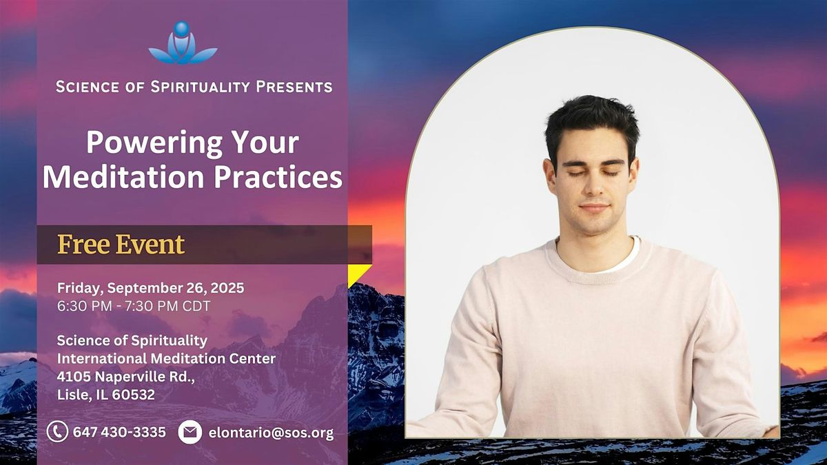 Powering Your Meditation Practices