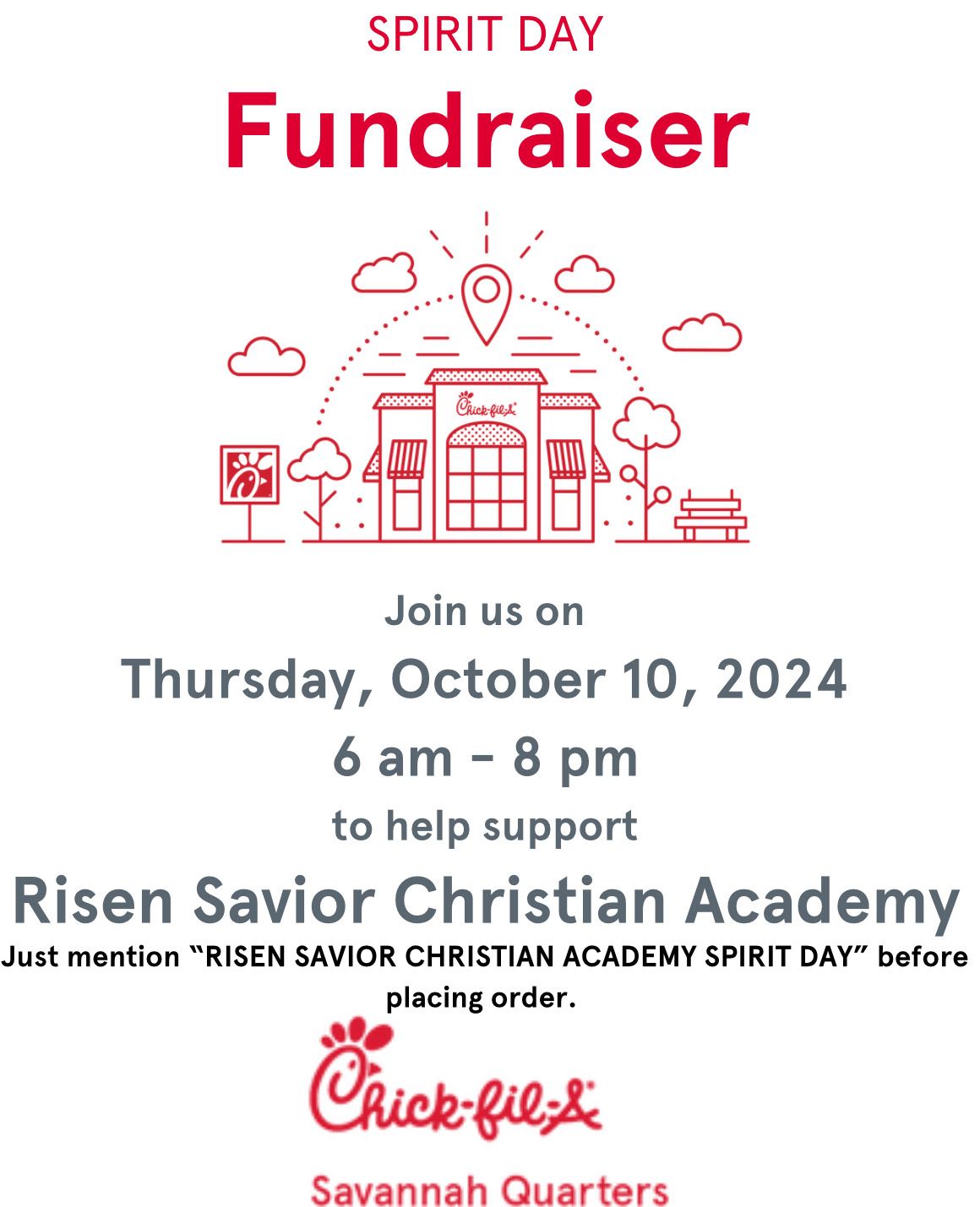 Risen Savior Christian Academy's Chick-fil-A Spirit Day!