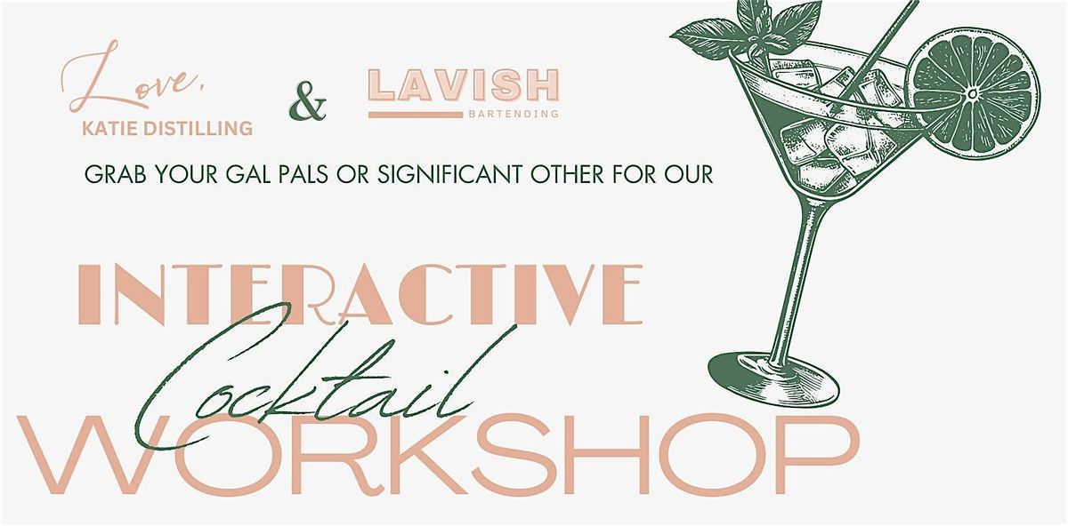 Lavish Bartending: Valentine's Cocktail Making Class