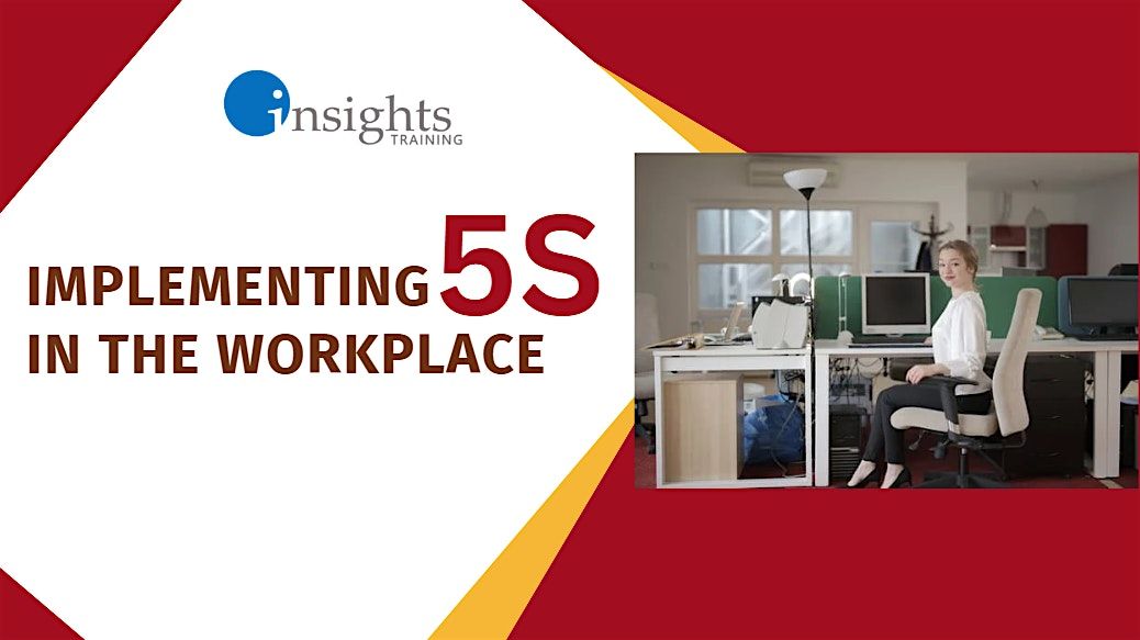 Implementing 5S in the Workplace