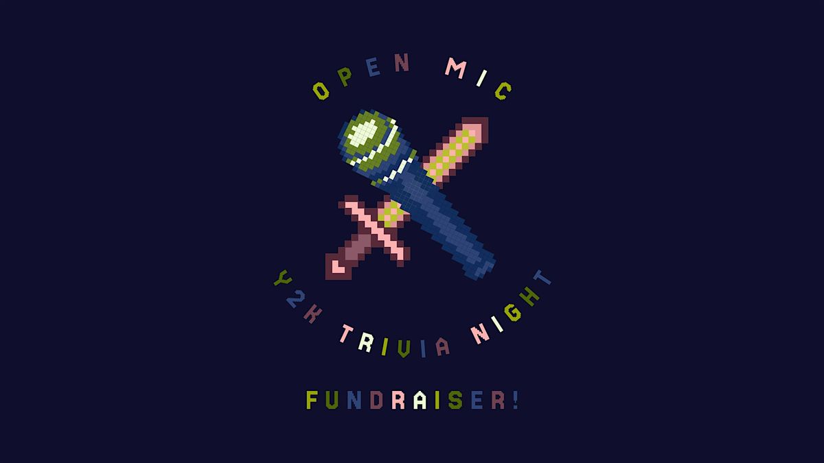 Y2K Trivia and Open Mic Night