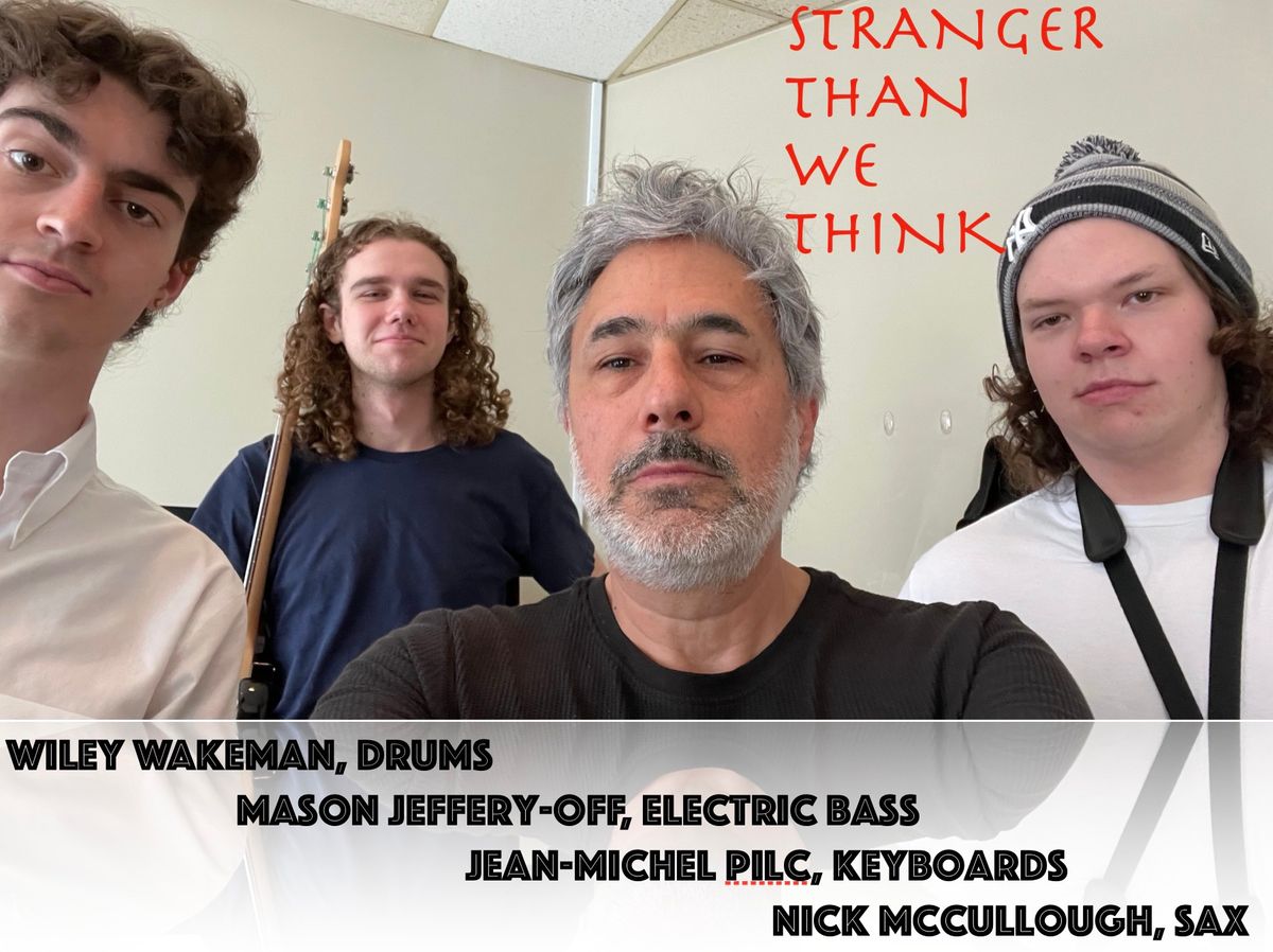 Stranger Than We Think - Pilc, McCullough, Jeffery-Off, Wakeman 4tet