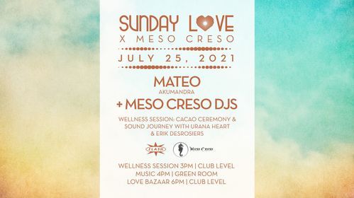 Sunday Love x Meso Creso